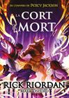 DE L'UNIVERS DE PERCY JACKSON 2. LA CORT DE LA MORT | 9788419169372 | RIORDAN, RICK
