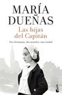 HIJAS DEL CAPITÁN, LAS | 9788408213642 | DUEÑAS, MARÍA