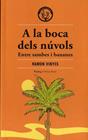 A LA BOCA DELS NÚVOLS | 9788412316582 | VINYES CLUET, RAMON