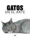 GATOS EN EL ARTE | 9788425234644 | HYLAND, ANGUS/ROBERTS, CAROLINE