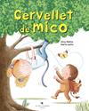 CERVELLET DE MICO | 9788419747112 | MOLINA, ELISA