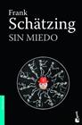 SIN MIEDO | 9788408005315 | SCHÄTZING, FRANK