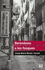 BERENAVEU A LES FOSQUES | 9788492672998 | BENET I JORNET