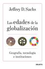 EDADES DE LA GLOBALIZACIÓN, LAS | 9788423432219 | SACHS, JEFFREY D.