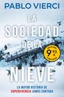 SOCIEDAD DE LA NIEVE, LA (CAMPAÑA DE VERANO EDICIÓN LIMITADA) | 9788466383158 | VIERCI, PABLO