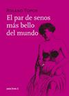 PAR DE SENOS MÁS BELLO DEL MUNDO, EL | 9788417386290 | TOPOR, ROLAND