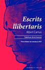 ESCRITS LLIBERTARIS  | 9788419206541 | CAMUS, ALBERT
