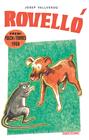 ROVELLÓ | 9788424664978 | VALLVERDÚ, JOSEP