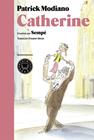 CATHERINE (CATALA) | 9788416290109 | MODIANO, PATRICK