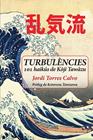 TURBULÈNCIES 101 HAIKÚS DE KÔJI TAWÂZU | 9791399064063 | TORRES CALVO, JORDI