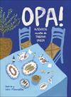 OPA! AUTÉNTICAS RECETAS DE TABERNA GRIEGA | 9780241802069 | MOURSELLAS, VIKKI/MOURSELLAS, HELENA