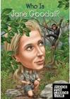 WHO IS JANE GOODALL? | 9780448461922 | EDWARDS, ROBERTA