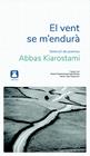 VENT SE M'ENDURÀ, EL | 9788412446722 | KIAROSTAMI, ABBAS