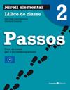 PASSOS 2. LLIBRE DE CLASSE | 9788499212036 | ROIG MARTÍNEZ, NÚRIA/DARANAS VIÑOLAS, MERITXELL