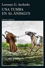 UNA TUMBA EN AL ÁNDALUS (SERIE GONZALO DE BERCEO 3) | 9788411078290 | ACEBEDO, LORENZO G.
