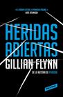 HERIDAS ABIERTAS | 9788439728115 | FLYNN,GILLIAN