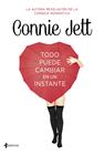 TODO PUEDE CAMBIAR EN UN INSTANTE | 9788408128984 | JETT, CONNIE