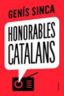 HONORABLES CATALANS | 9788466426275 | SINCA, GENÍS