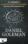 CEREBRO Y LA INTELIGENCIA EMOCIONAL: NUEVOS DESCUBRIMIENTOS, EL | 9788490701782 | GOLEMAN, DANIEL