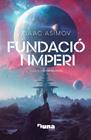 FUNDACIO 2. FUNDACIÓ I IMPERI (RÚSTICA) | 9788412683288 | ASIMOV, ISAAC
