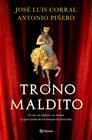 TRONO MALDITO, EL | 9788408132530 | PIÑERO SAENZ, A./CORRAL, J. L.
