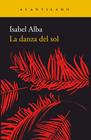 DANZA DEL SOL, LA | 9788417346317 | ALBA, ISABEL