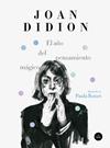 AÑO DEL PENSAMIENTO MÁGICO (EDICIÓN ILUSTRADA) | 9788439734963 | DIDION, JOAN/BONET, PAULA