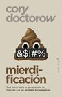 MIERDIFICACIÓN | 9791399105803 | DOCTOROW, CORY