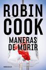 MANERAS DE MORIR (JACK STAPLETON Y LAURIE MONTGOMERY 14) | 9788466390187 | COOK, ROBIN