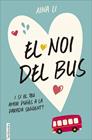 NOI DEL BUS, EL | 9788416297467 | AINA LI