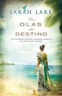 OLAS DEL DESTINO, LAS | 9788466653220 | LARK, SARAH