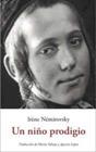 NIÑO PRODIGIO, UN | 9788497165099