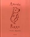 AMADO PERRO | 9788412354102 | KALMAN, MAIRA
