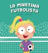 MARTINA FUTBOLISTA, LA | 9788410074453 | ISERN, SUSANNA