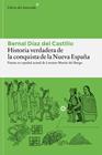HISTORIA VERDADERA DE LA CONQUISTA DE LA NUEVA ESPAÑA | 9788410178977 | DÍAZ DEL CASTILLO, BERNAL