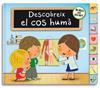 DESCOBREIX EL COS HUMÀ | 9788448844332 | BONAVISTA, JOSE IGNACIO/GEIS CONTI, PATRIC