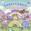 SUPERCUQUIS. EL PAÍS DE LAS HADAS: LIBRO DE COLOREAR | 9780241825365 | BAY, ROSIE