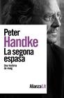 SEGONA ESPASA, LA | 9788413627687 | HANDKE, PETER