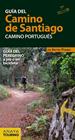 GUÍA DEL CAMINO DE SANTIAGO. CAMINO PORTUGUÉS | 9788491583011 | POMBO RODRÍGUEZ, ANTÓN
