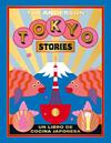 TOKYO STORIES | 9788416407644 | ANDERSON, TIM