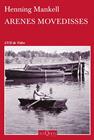 ARENES MOVEDISSES | 9788490661390 | MANKELL, HENNING 
