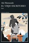 VIEJO ESCRITORIO, EL | 9788411077521 | SHIMAZAKI, AKI