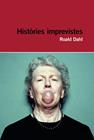 HISTÒRIES IMPREVISTES | 9788415954286 | DAHL, ROALD
