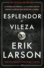 ESPLENDOR Y VILEZA | 9788434433212 | LARSON, ERIK