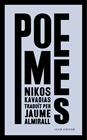 POEMES/ NIKOS KAVADIAS | 9788473292962 | KAVADIAS, NIKOS