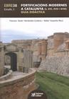 FORTIFICACIONS MODERNES A CATALUNYA (S. XVI, XVII I XVIII) | 9788423209224 | HERNANDEZ-CARDONA, FRANCESC XAVIER/ SOSPEDRA-ROCA, RAFAEL