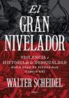 GRAN NIVELADOR, EL | 9788417067717 | SCHEIDEL, WALTER