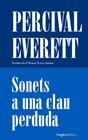 SONETS A UNA CLAU PERDUDA | 9788413037288 | EVERETT, PERCIVAL