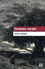 DRAMES RURALS-INCLOU RECURS DIGITAL | 9788415192985 | CATALA, VICTOR