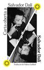 CARTA OBERTA A SALVADOR DALÍ | 9788412828672 | DALÍ, SALVADOR